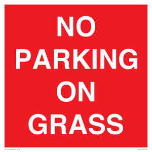 NO PARKING ON GRASS